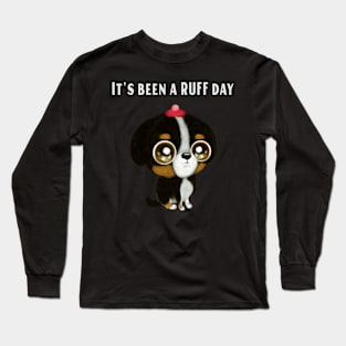 Ruff Day Long Sleeve T-Shirt